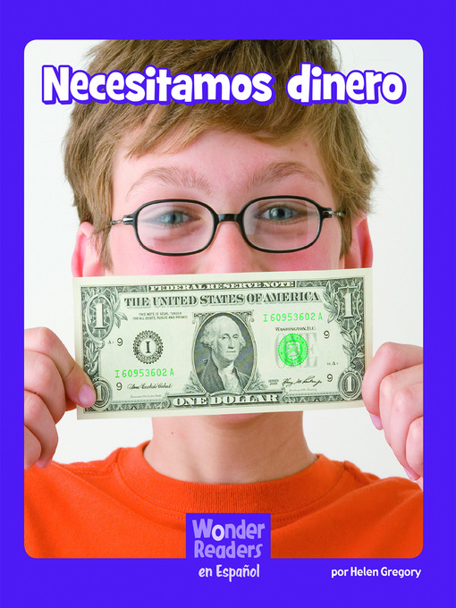 Title details for Necesitamos dinero by Helen Gregory - Wait list